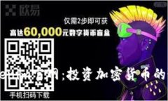 网站Tokenim官网：投资加密货币的最佳